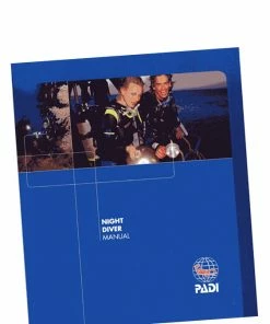 PADI Specialty Course Manual: Night Diver